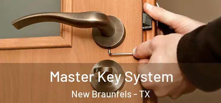 Master Key System New Braunfels - TX