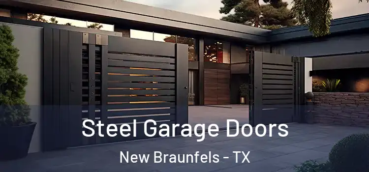 Steel Garage Doors New Braunfels - TX